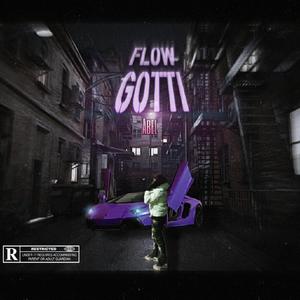 Flow Gotti (Explicit)