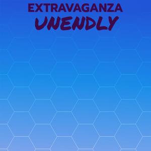 Extravaganza Unendly