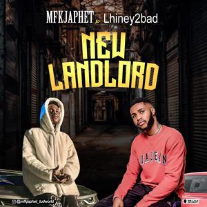 New Landlord (feat. Lhiney2bad)