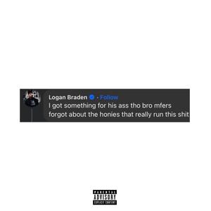 Lowklass Lingo (Logan Braden Diss) (Explicit)