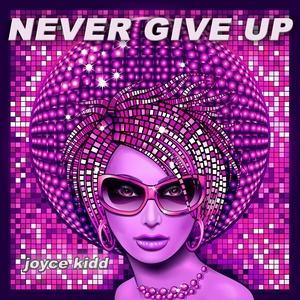 Never Give Up (Extended Club Mashup|Extended Version)