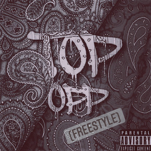 Top Opp (Freestyle) [Explicit]