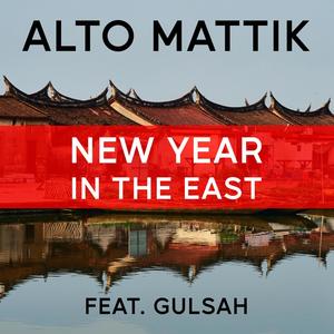New Year in the East(feat. Gulsah)
