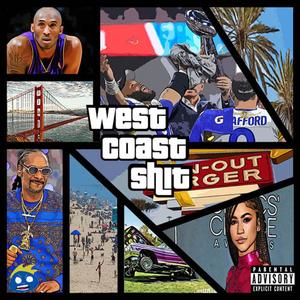 West Coast **** (Explicit)