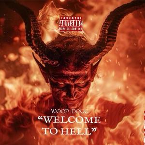 Welcome To Hell (Explicit)