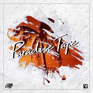 Paradise Tape (Explicit)