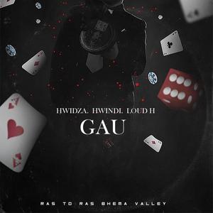 Gau(feat. Hwinza & Loud H)