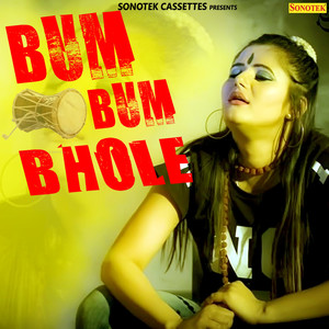 Bum Bum Bhole - Single