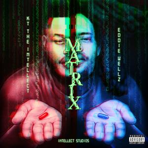 Matrix (feat. Eddie Wellz) [Explicit]