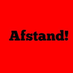 Afstand!