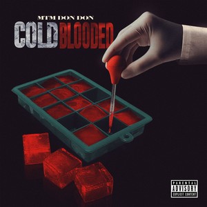 Cold Blooded (Explicit)