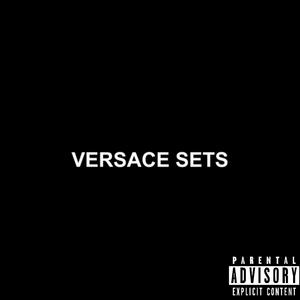 Versace Sets (Explicit)