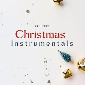 Country Christmas - Instrumentals