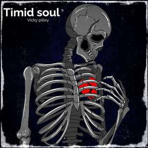 Timid soul (Explicit)