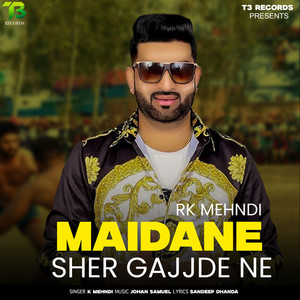 Maidane Sher Gajjde Ne