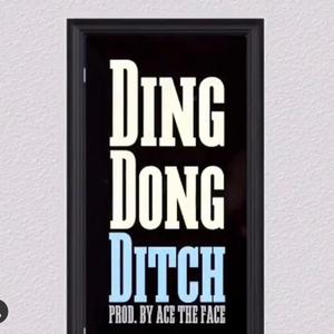 Ding Dong Ditch(feat. Certified Jmoney & Acetheface) (Explicit)