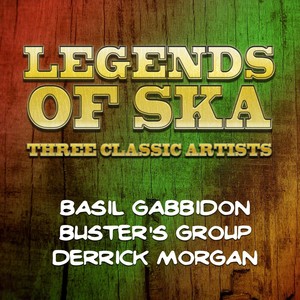 Legends of Ska - Three Classic Artists