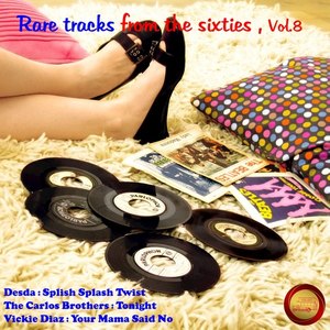 Rare Tracks from the Sixties, Vol. 8