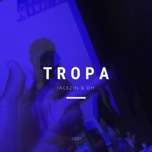 Tropa (Explicit)