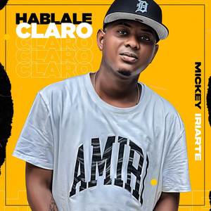 Hablale Claro (Explicit)