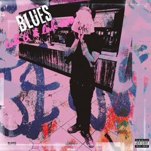 Blues (feat. Luh Oso) [Explicit]