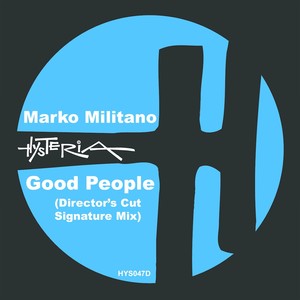 Good People (Director's Cut Signature Mix|Explicit)