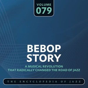 Bebop Story, Vol. 79