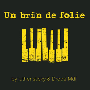 Un brin de Folie (Explicit)