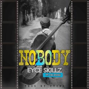 No Body (feat. CK Doss)