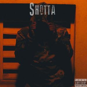 Shotta (Explicit)