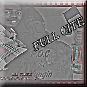 Full Cite, Killa Flame . Net (feat. Lil Taze) [Explicit]