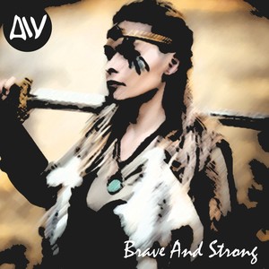 Brave And Strong