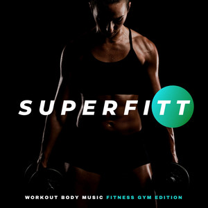 Superfitt Workout Body Music