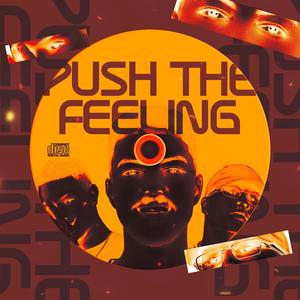 MEGA PUSH THE FEELING (Explicit)