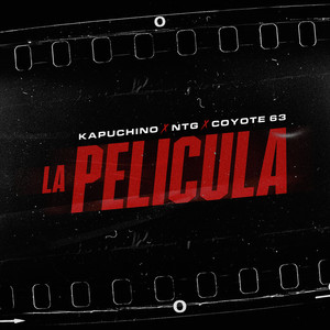 La Pelicula (Explicit)