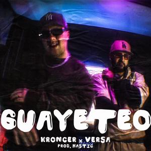 Guayeteo (Explicit)