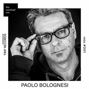 Trip Records Presents Paolo Bolognesi (Dj Mix)