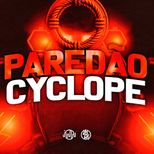 Paredão Cyclope (Explicit)