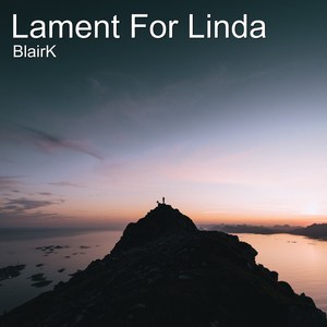 Lament for Linda