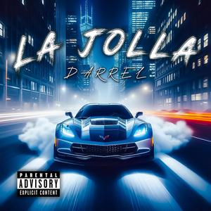 La Jolla (Explicit)