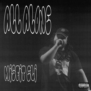 all alone (Explicit)