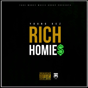 Rich Homies (Explicit)