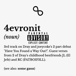 4evronit (feat. El Jefe & FATBOIF3LL) (Explicit)