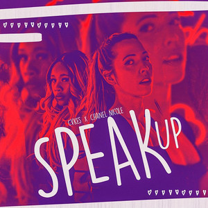 Speak Up (Explicit)