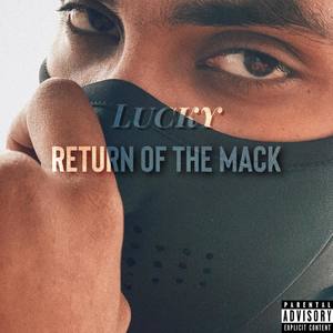 Return of The Mack (Explicit)