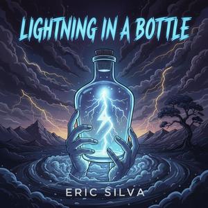 Lightning In A Bottle