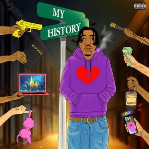 Mc JIP - My History (Explicit)