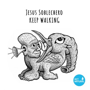 Keep Walking (Original Mix)