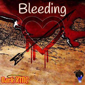 Bleeding (Explicit)