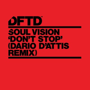 Don't Stop (Dario D'Attis Remix)